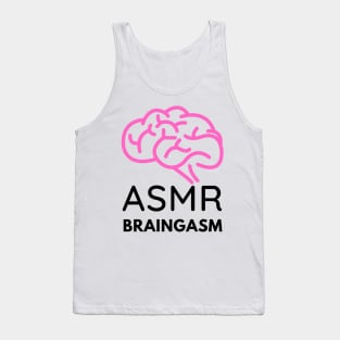 ASMR - Braingasm Tank Top